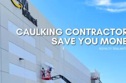 Caulking Contractors Save You Money