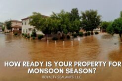 How Ready Is Your Property For Monsoon Season