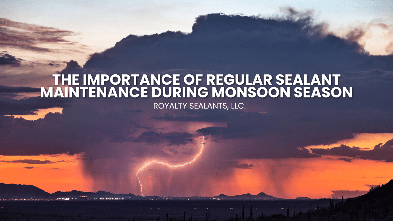 The Importance of Regular Sealant Maintenance During Monsoon Season